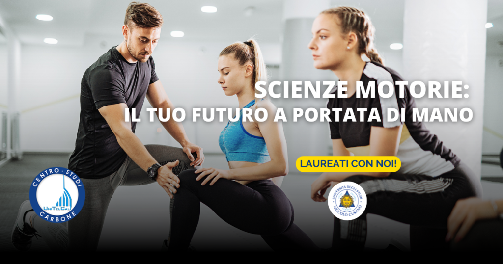 Scienze motorie: il tuo futuro a portata di mano